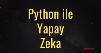 Python ile Yapay Zeka